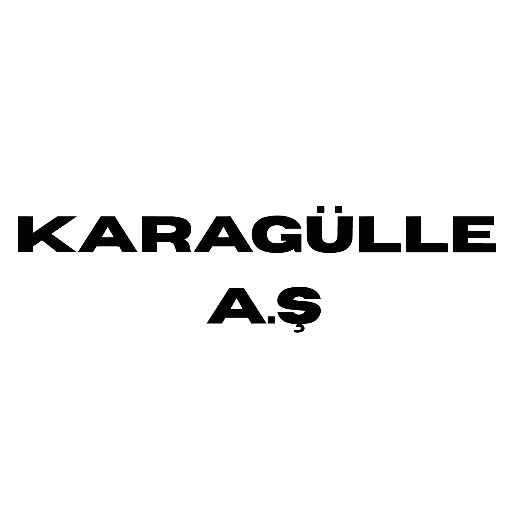 KARAGÜLLE A.Ş